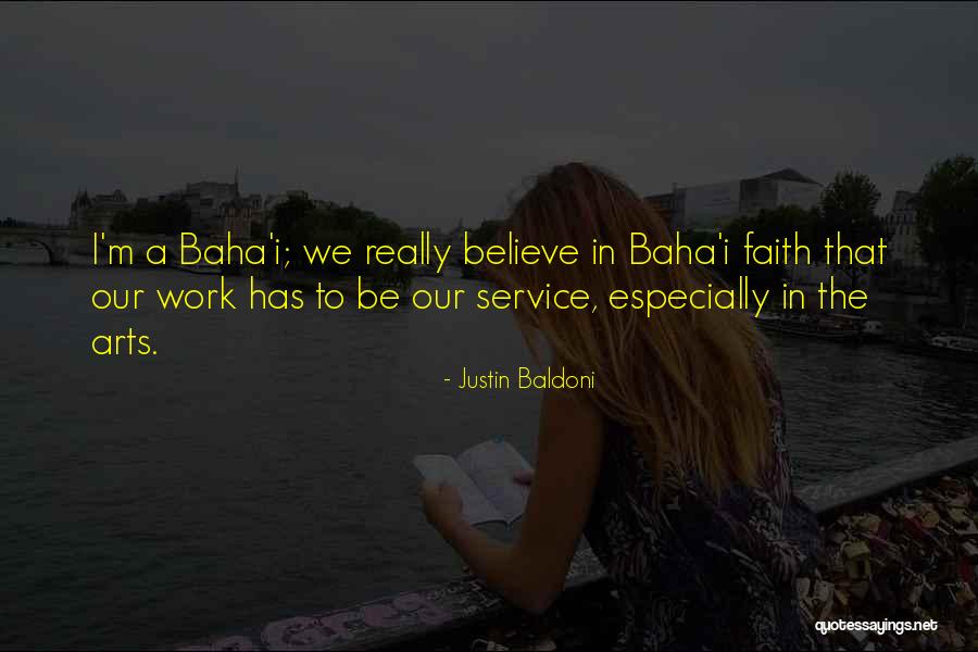 Baha'i Quotes By Justin Baldoni