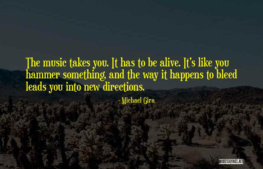 Bahamonde Beaked Quotes By Michael Gira Bahamonde Beaked Quotes By Michael Gira