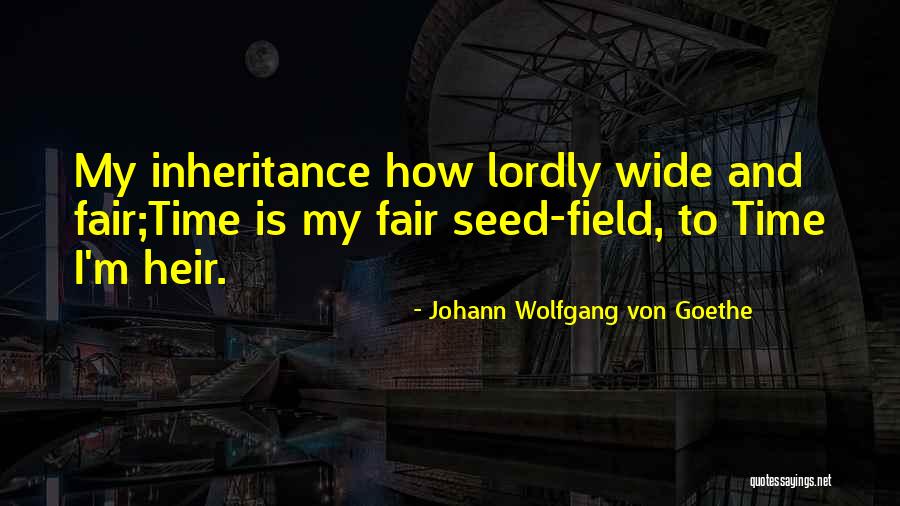 Bahamonde Propiedades Quotes By Johann Wolfgang Von Goethe Bahamonde Propiedades Quotes By Johann Wolfgang Von Goethe