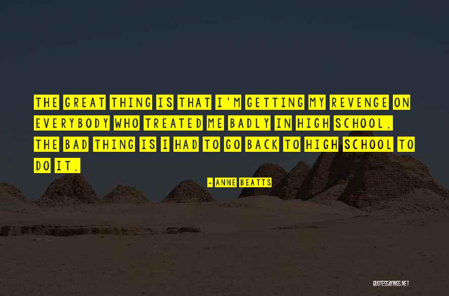 Bahane Asy Quotes By Anne Beatts Bahane Asy Quotes By Anne Beatts