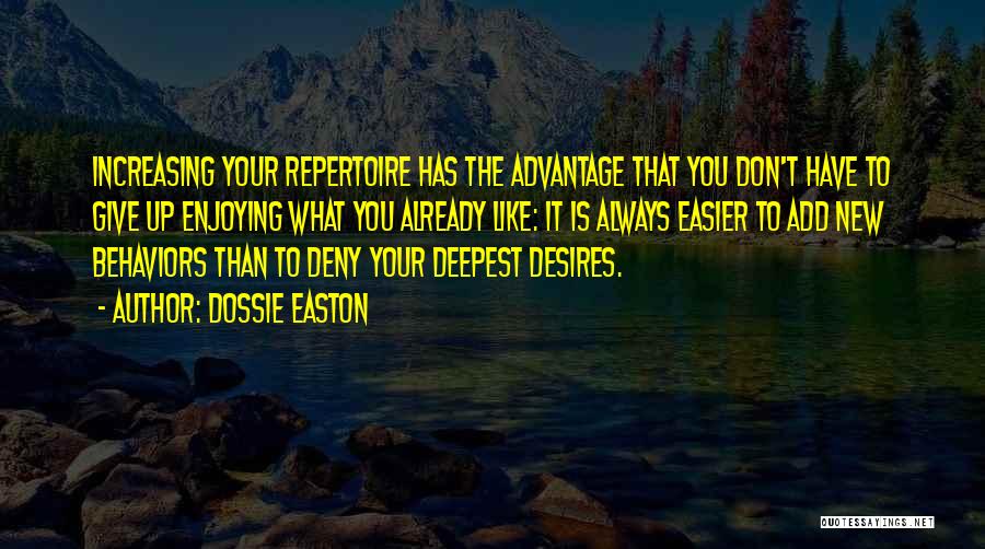 Bahareh Quotes By Dossie Easton