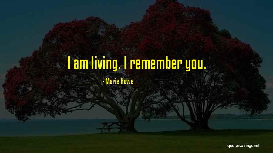 Bahari Bay Quotes By Marie Howe Bahari Bay Quotes By Marie Howe