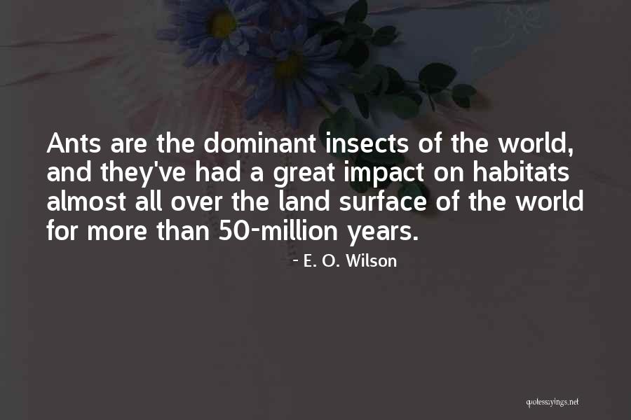 Bahattin Agdas Quotes By E. O. Wilson Bahattin Agdas Quotes By E. O. Wilson