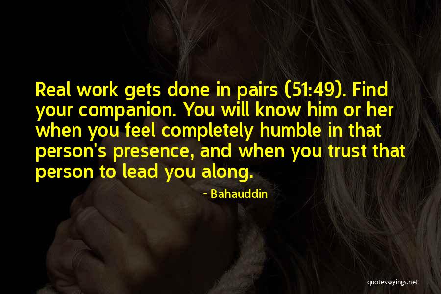Bahauddin Quotes 347207 Bahauddin Quotes 347207