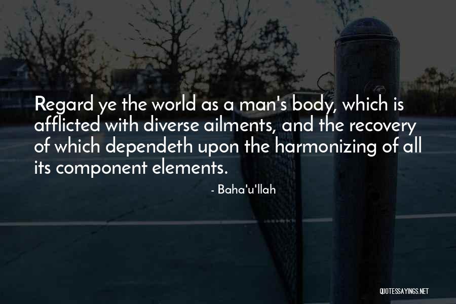 Baha'u'llah Quotes 2194429