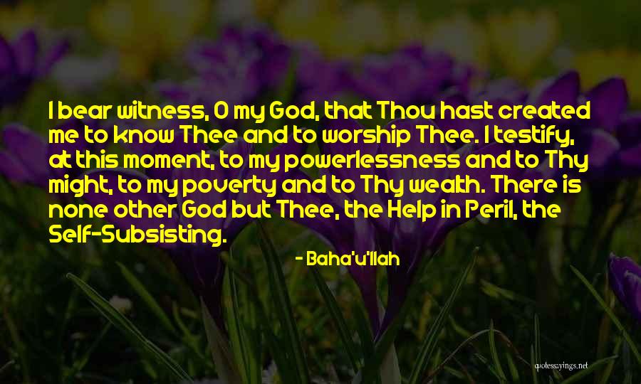 Baha'u'llah Quotes 678340