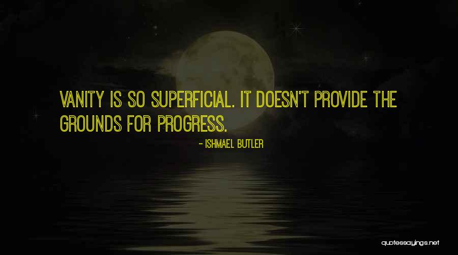Bahaya Quotes By Ishmael Butler Bahaya Quotes By Ishmael Butler