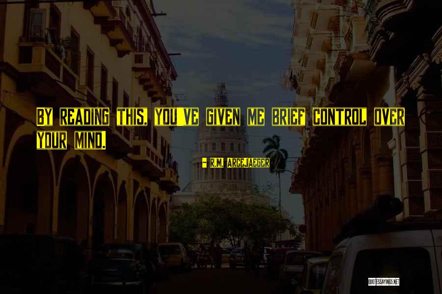 Bahirs Quotes By R.M. ArceJaeger Bahirs Quotes By R.M. ArceJaeger