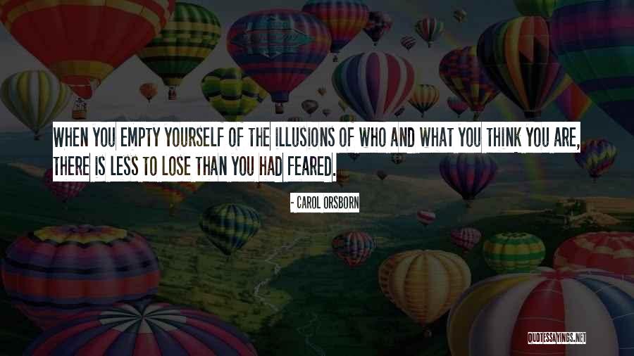 Bahiyah Hibah Quotes By Carol Orsborn Bahiyah Hibah Quotes By Carol Orsborn