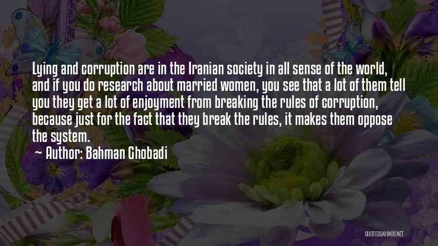 Bahman Ghobadi Quotes 1620460