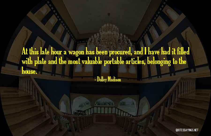 Bahmanyar Shirin Quotes By Dolley Madison Bahmanyar Shirin Quotes By Dolley Madison