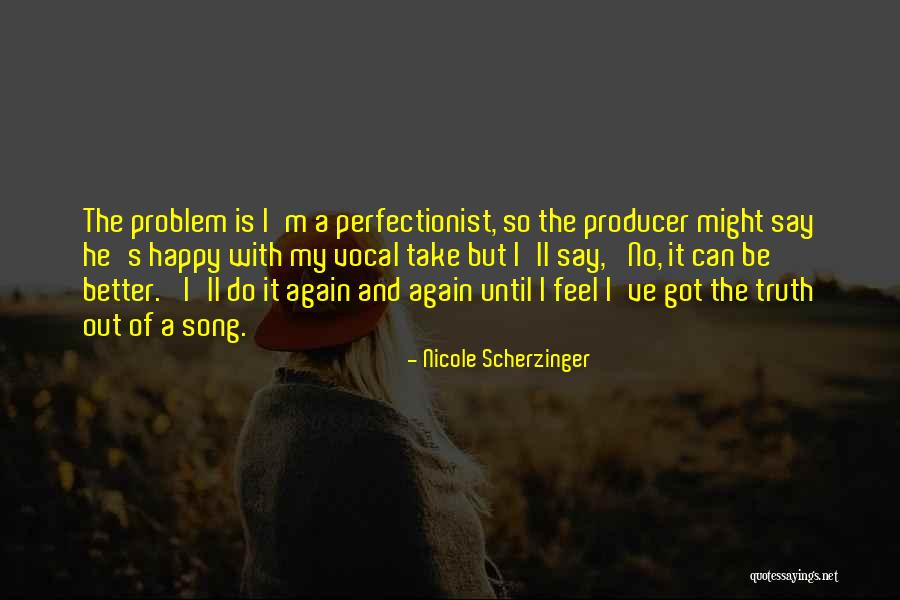Bahn Thai Quotes By Nicole Scherzinger Bahn Thai Quotes By Nicole Scherzinger