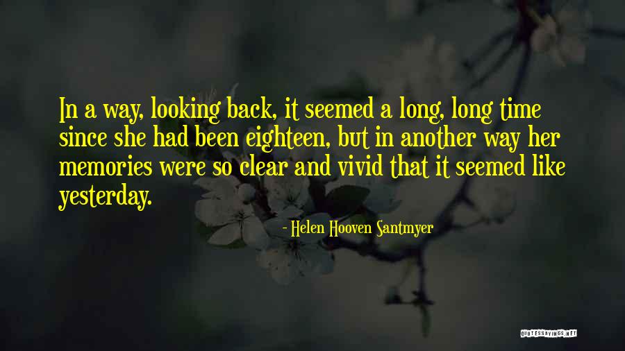 Bahnsen Stein Quotes By Helen Hooven Santmyer Bahnsen Stein Quotes By Helen Hooven Santmyer