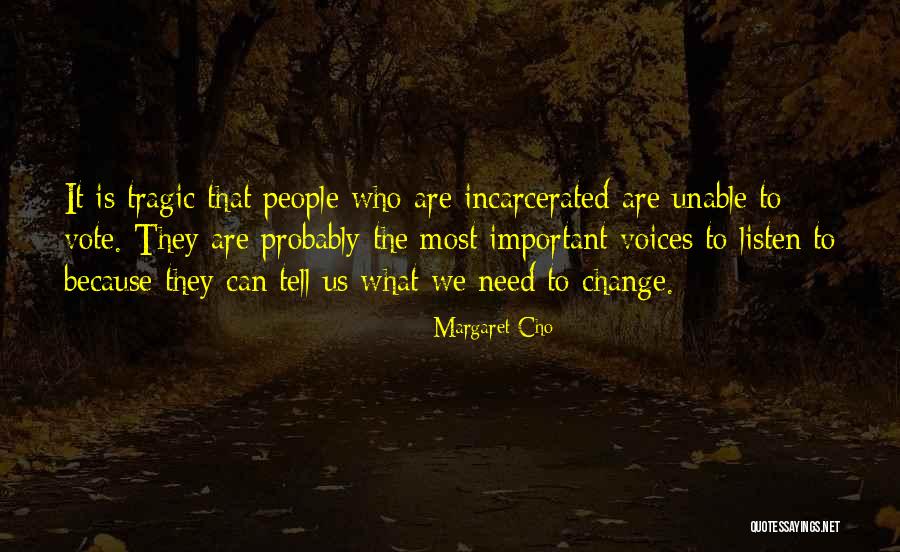 Bahnsen Stein Quotes By Margaret Cho Bahnsen Stein Quotes By Margaret Cho