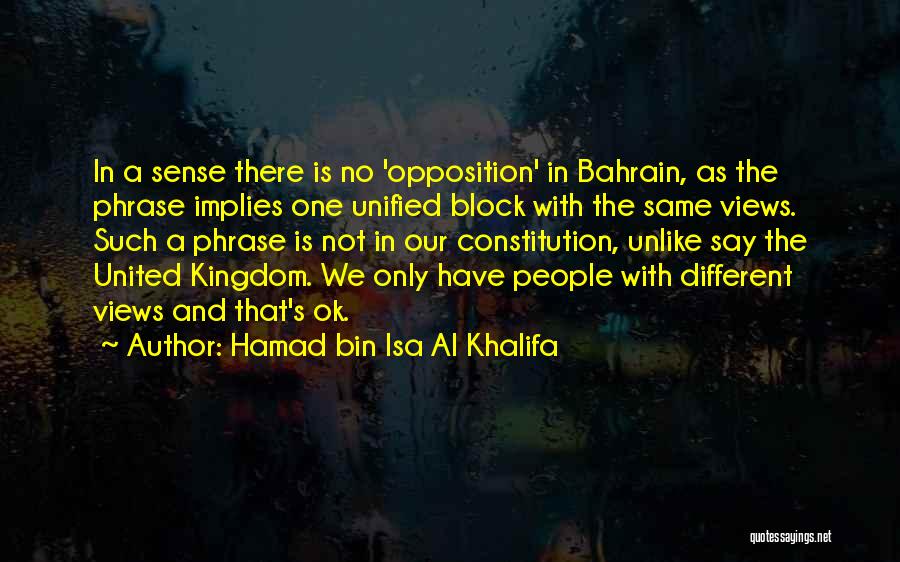Bahrain Quotes By Hamad Bin Isa Al Khalifa