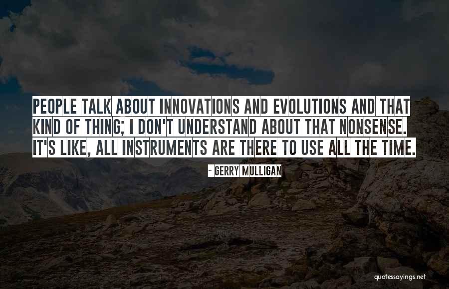 Bahram Radan Quotes By Gerry Mulligan Bahram Radan Quotes By Gerry Mulligan