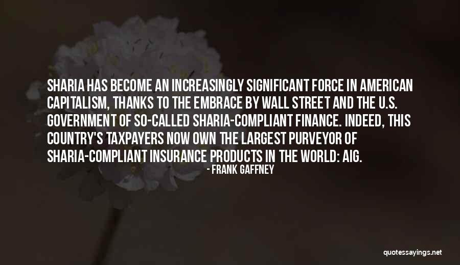 Bahrmasel Quotes By Frank Gaffney