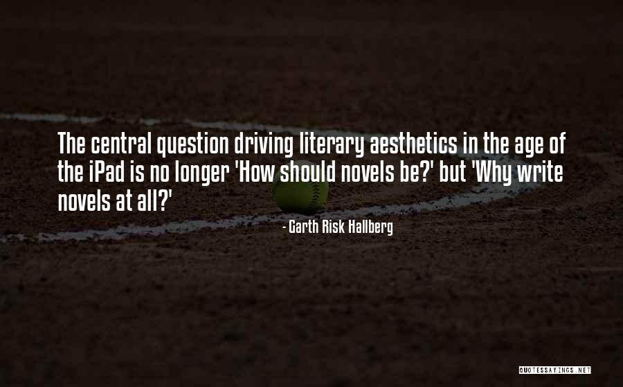 Bahsetmek Ne Demek Quotes By Garth Risk Hallberg Bahsetmek Ne Demek Quotes By Garth Risk Hallberg