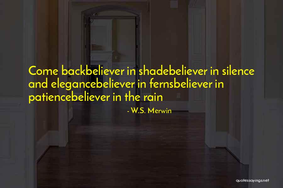 Bahsetmek Ne Demek Quotes By W.S. Merwin Bahsetmek Ne Demek Quotes By W.S. Merwin