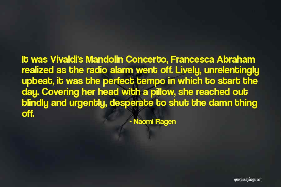 Bahu Ka Farz Quotes By Naomi Ragen Bahu Ka Farz Quotes By Naomi Ragen