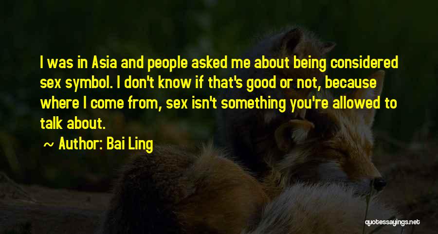 Bai Ling Quotes 1532985