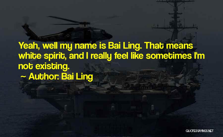 Bai Ling Quotes 356335