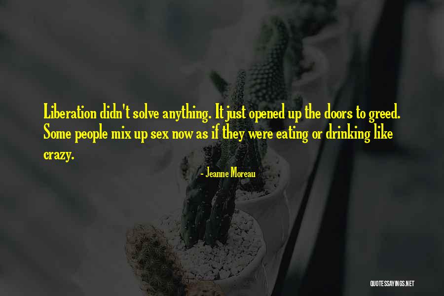 Baiano Dormindo Quotes By Jeanne Moreau Baiano Dormindo Quotes By Jeanne Moreau