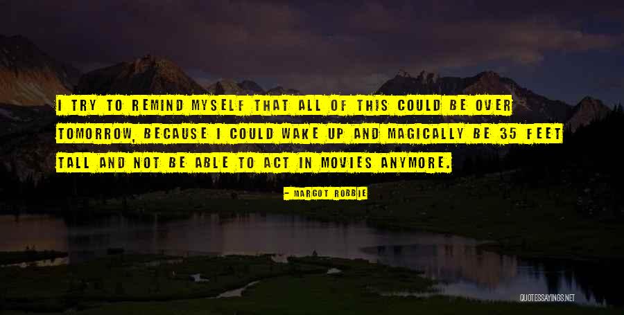 Baiasu Valcea Quotes By Margot Robbie Baiasu Valcea Quotes By Margot Robbie