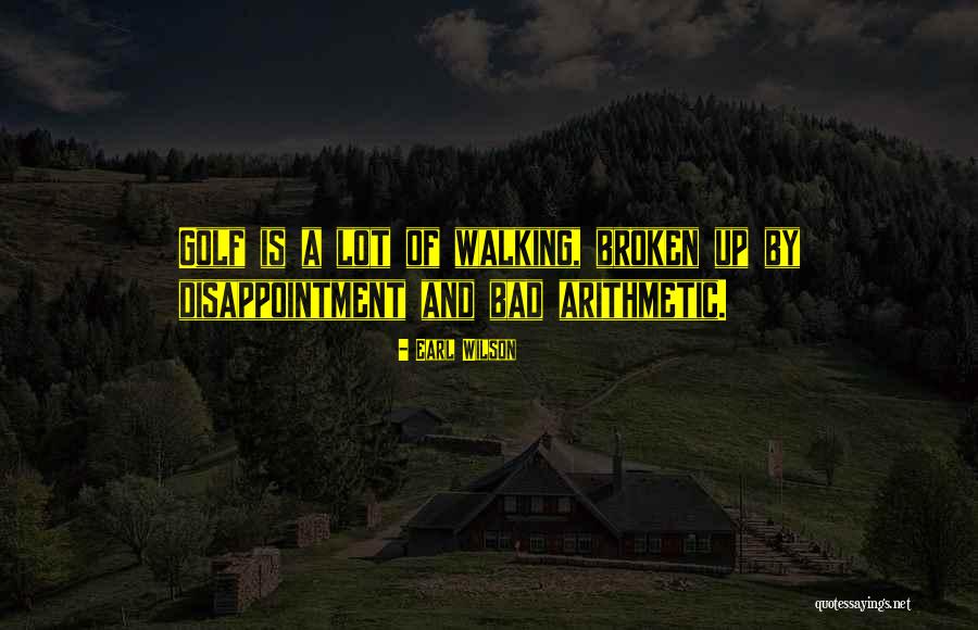 Baiden Y Quotes By Earl Wilson Baiden Y Quotes By Earl Wilson