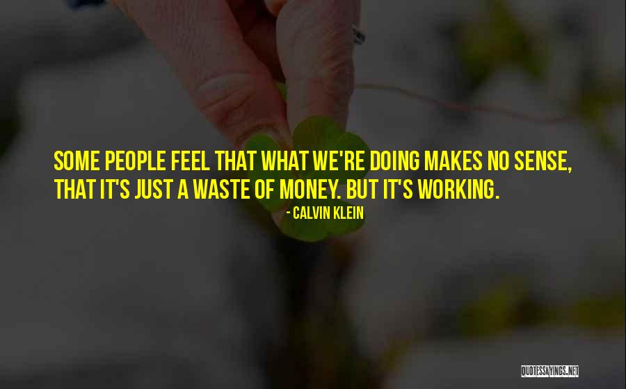 Baies Quotes By Calvin Klein Baies Quotes By Calvin Klein