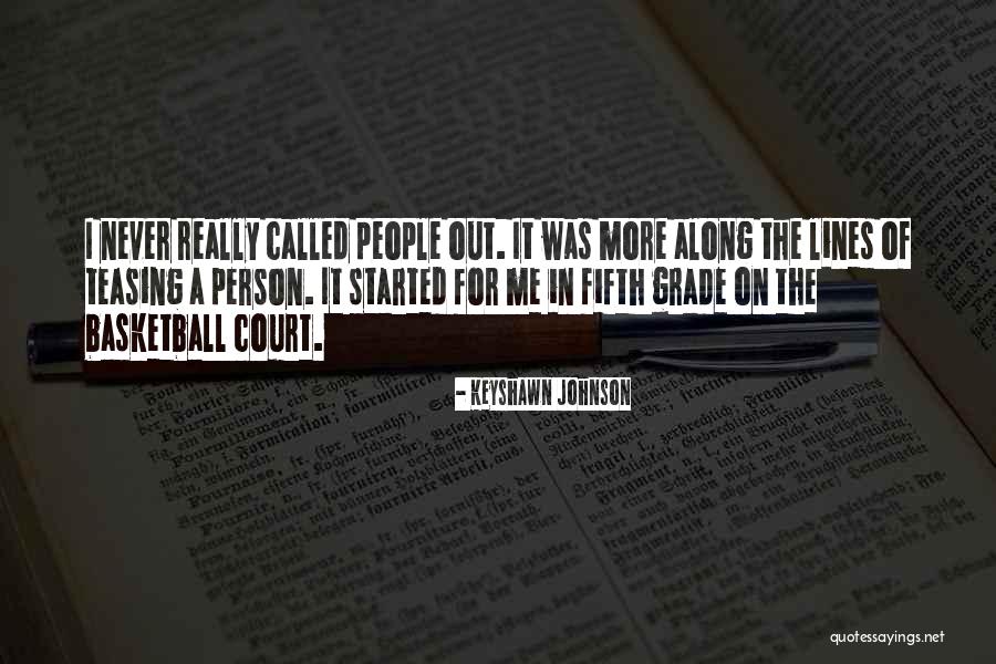 Baigorria 981 Quotes By Keyshawn Johnson Baigorria 981 Quotes By Keyshawn Johnson