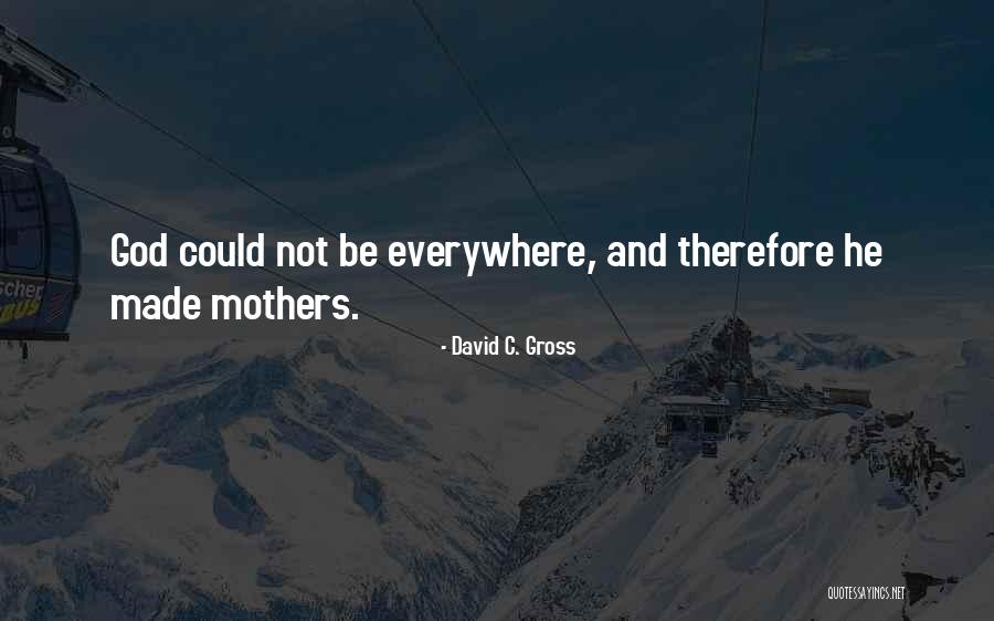 Baikies Quotes By David C. Gross Baikies Quotes By David C. Gross