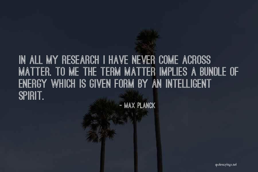 Baiknya Islam Quotes By Max Planck Baiknya Islam Quotes By Max Planck