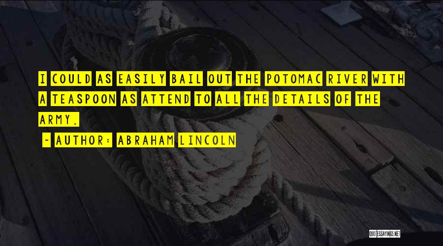 Bail Out Quotes By Abraham Lincoln