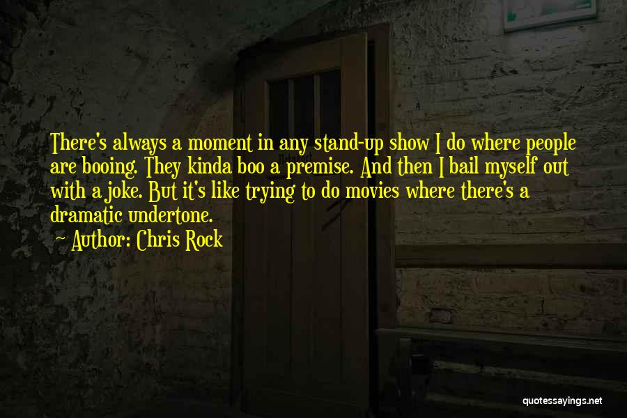 Bail Out Quotes By Chris Rock