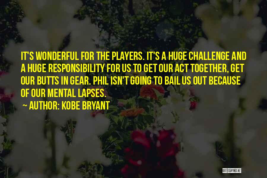 Bail Out Quotes By Kobe Bryant