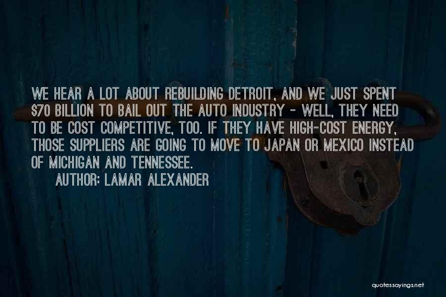 Bail Out Quotes By Lamar Alexander