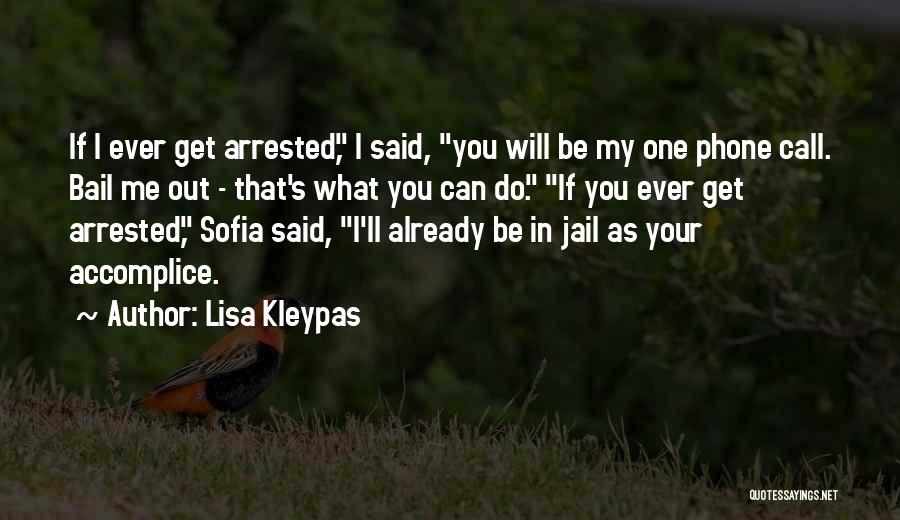 Bail Out Quotes By Lisa Kleypas