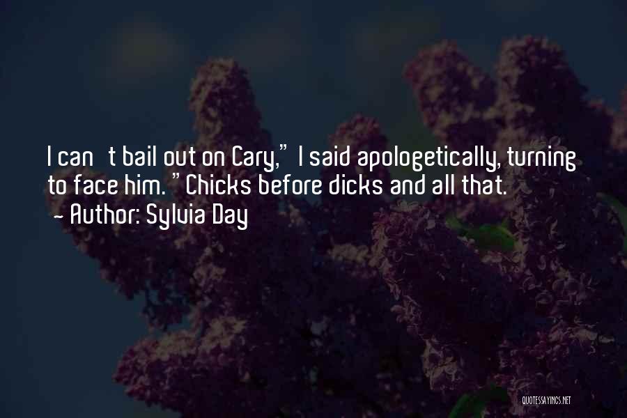 Bail Out Quotes By Sylvia Day