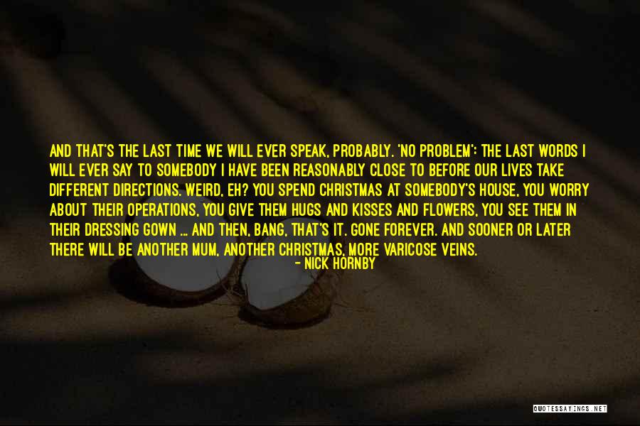 Baila Conmigo Quotes By Nick Hornby Baila Conmigo Quotes By Nick Hornby