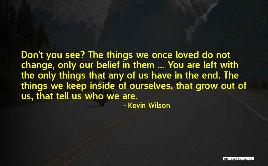 Bailas Song Quotes By Kevin Wilson Bailas Song Quotes By Kevin Wilson