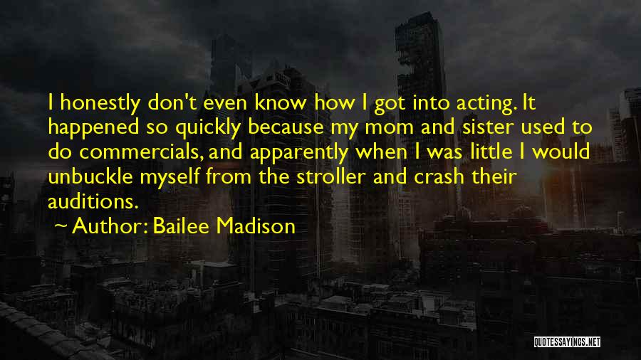 Bailee Madison Quotes 1660011