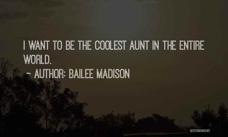 Bailee Madison Quotes 1947902