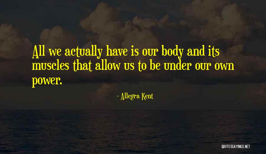 Bailen Youtube Quotes By Allegra Kent Bailen Youtube Quotes By Allegra Kent