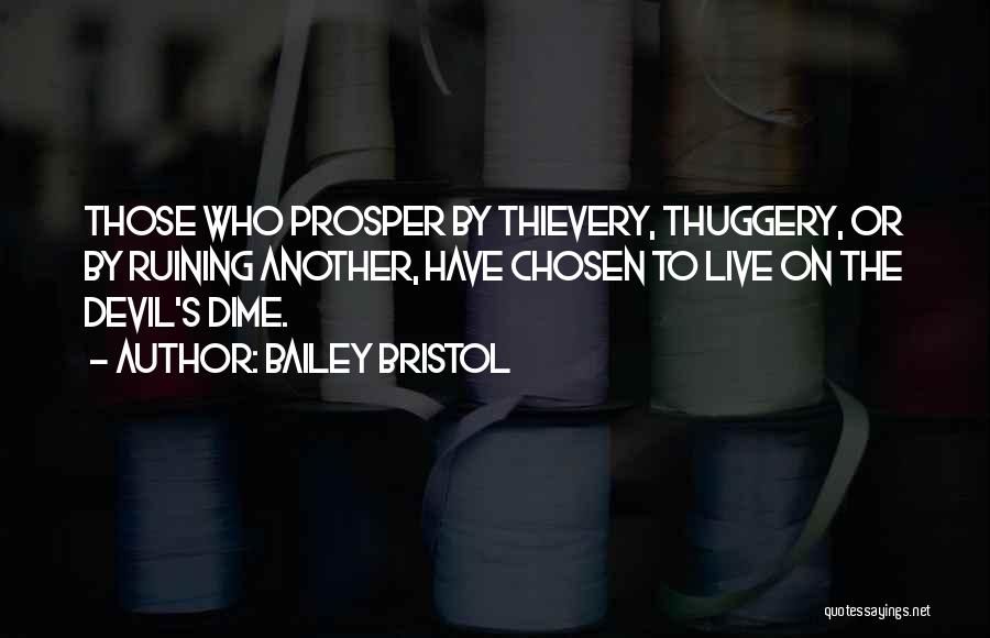 Bailey Bristol Quotes 1295080