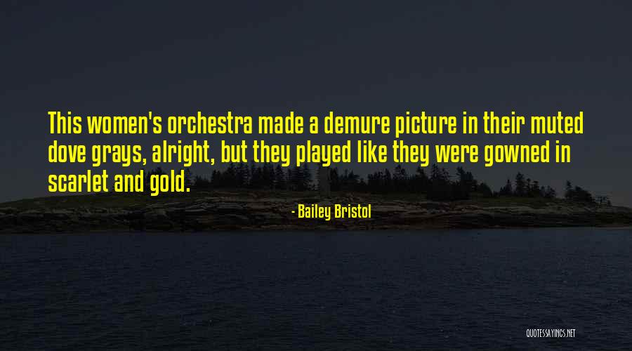 Bailey Bristol Quotes 694027 Bailey Bristol Quotes 694027
