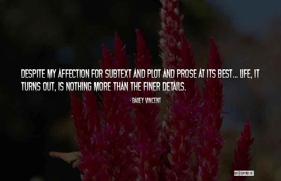 Bailey Vincent Quotes 1080420 Bailey Vincent Quotes 1080420