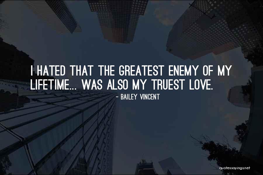 Bailey Vincent Quotes 523970 Bailey Vincent Quotes 523970
