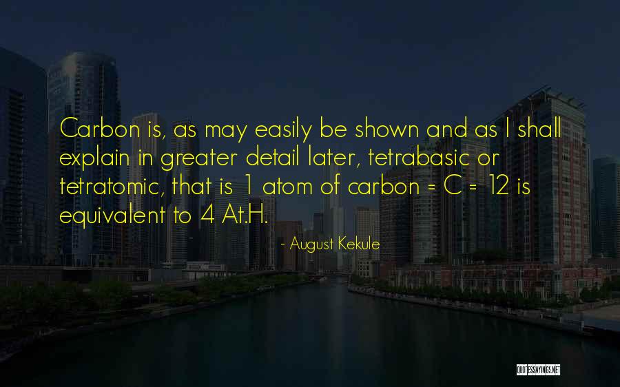 Bailey Water Quotes By August Kekule Bailey Water Quotes By August Kekule