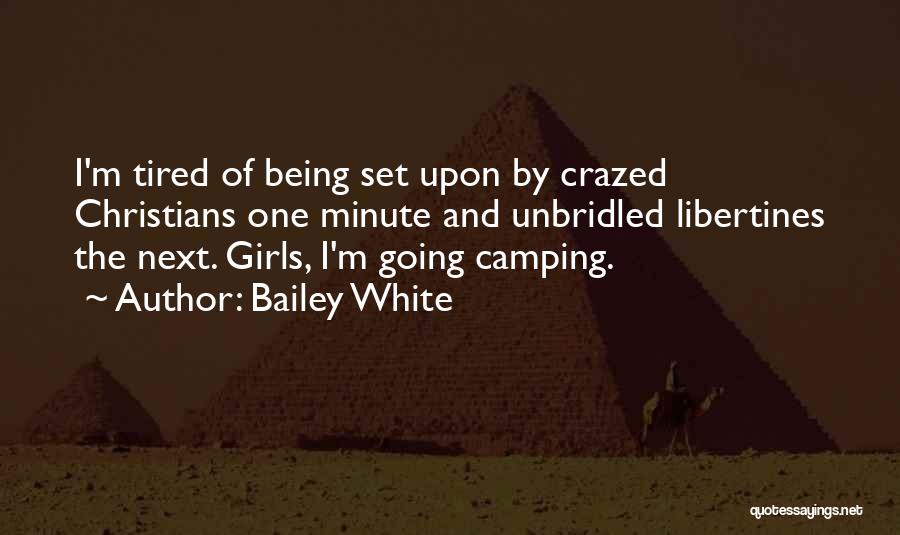 Bailey White Quotes 1182507